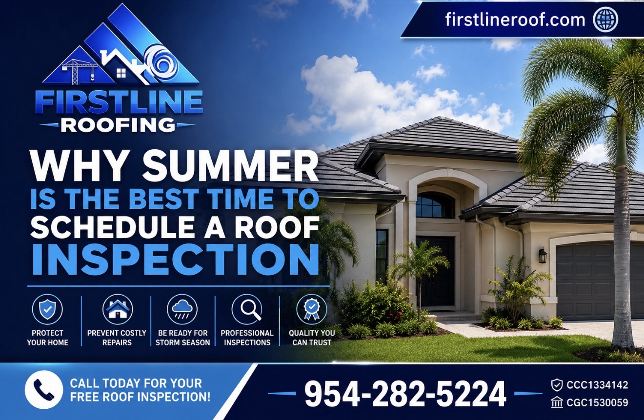 Why Summer Is the Best Time to Schedule a Roof Inspection in Coral Springs, FL